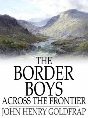 cover image of The Border Boys Across the Frontier